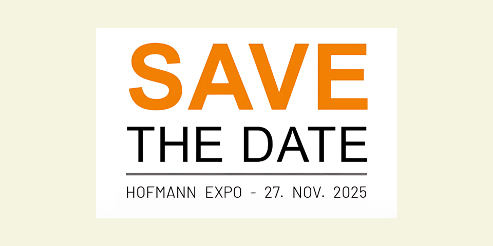 Save the Date: Hoffmann Expo - 27. November 2025